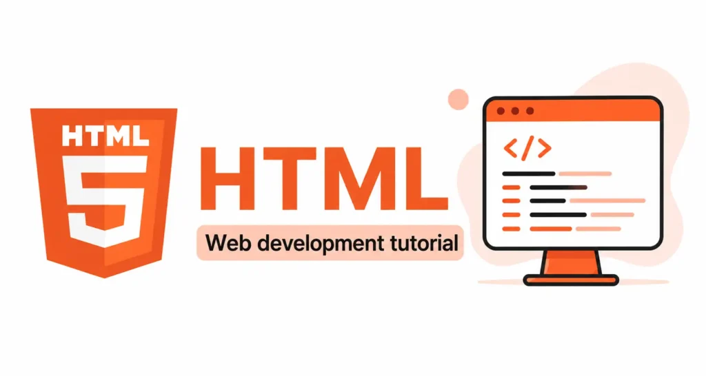 HTML - Web Development Tutorial