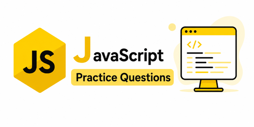 JavaScript Practice Questions